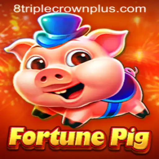 FortunePig: The New Gaming Sensation with TripleCrownPlus