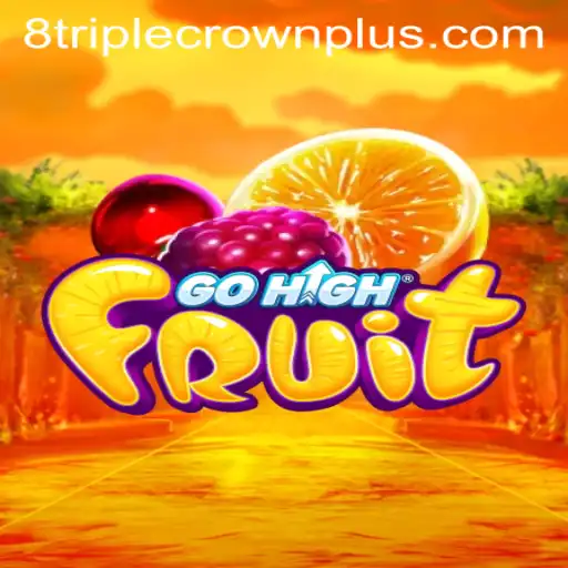 Exploring the Excitement of GoHighFruit